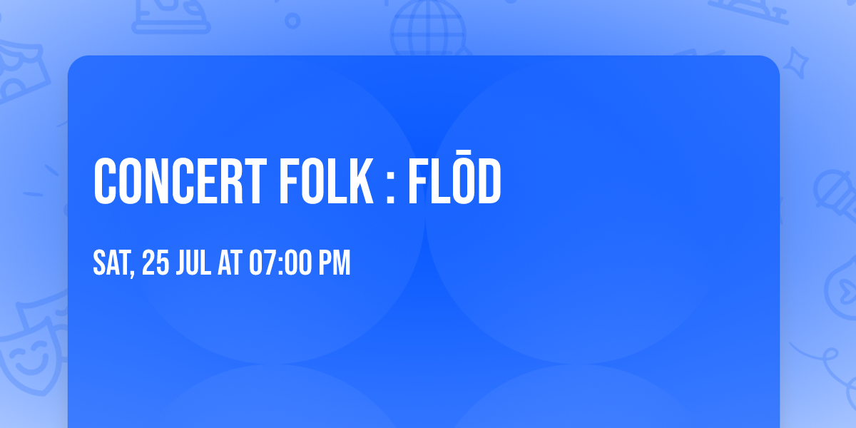 Concert folk : Fl\u014dd 