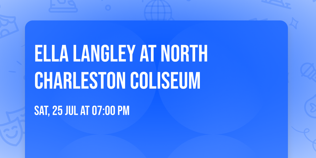 Ella Langley at North Charleston Coliseum