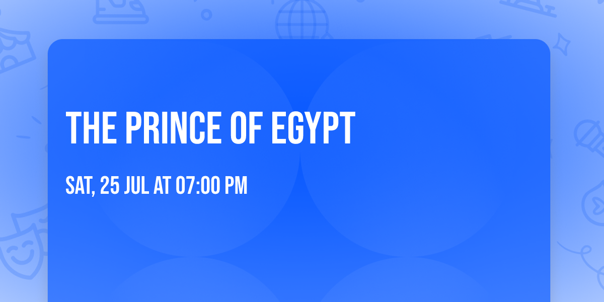 The Prince of Egypt