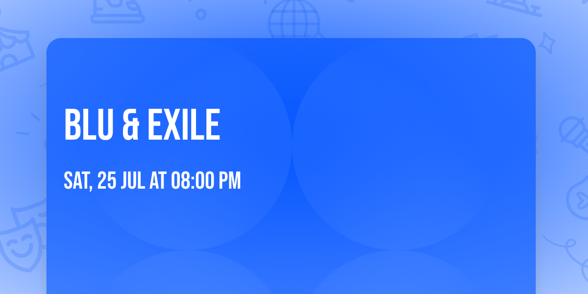 Blu & Exile