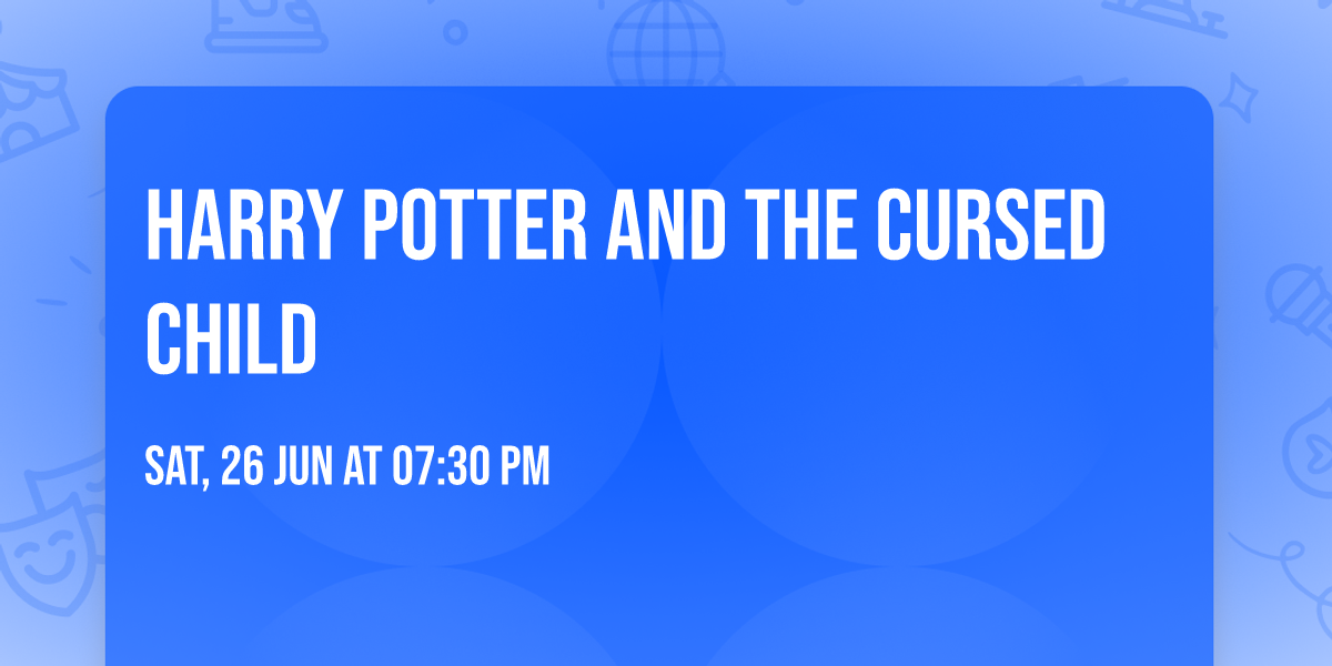 Harry Potter and The Cursed Child