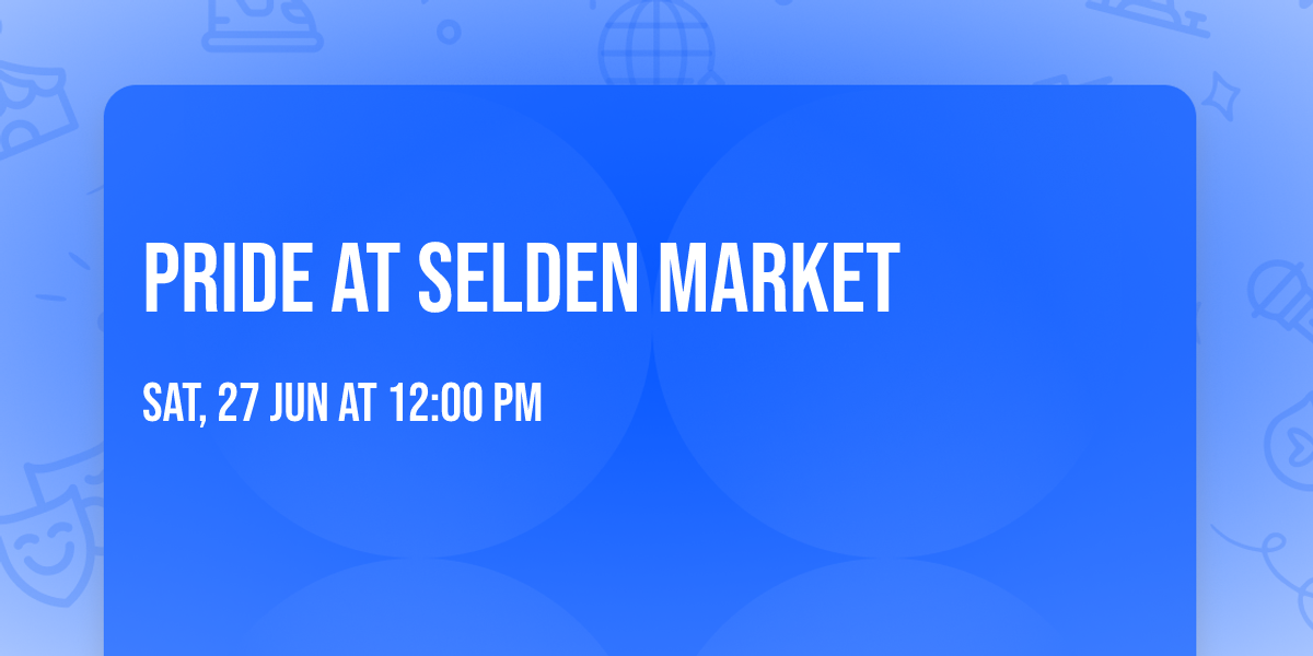 Pride at Selden Market