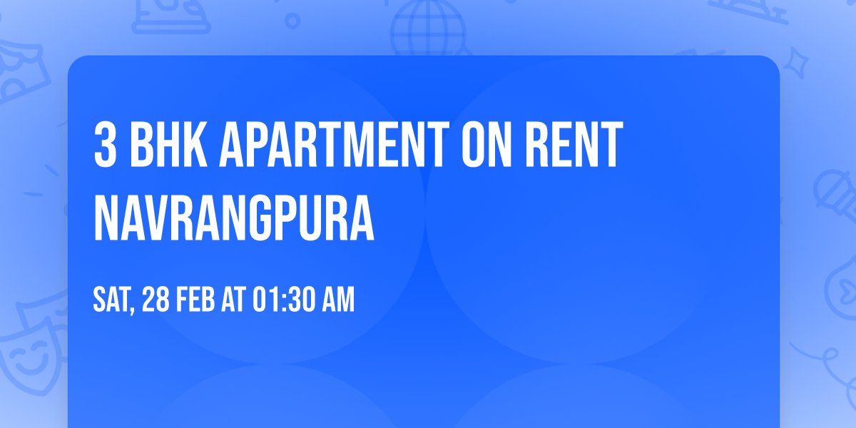3 BHK Apartment on rent Navrangpura