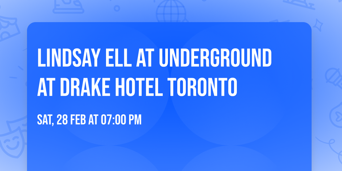 Lindsay Ell at Underground at Drake Hotel Toronto