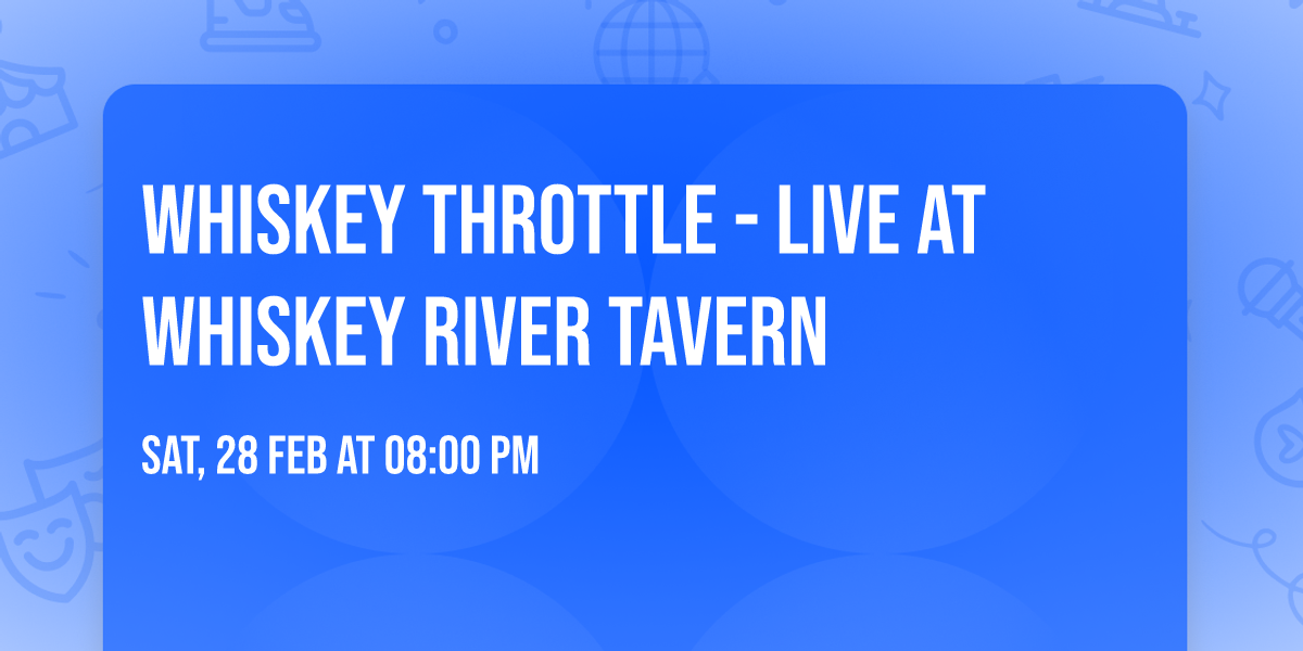 Whiskey Throttle - LIVE at Whiskey River Tavern