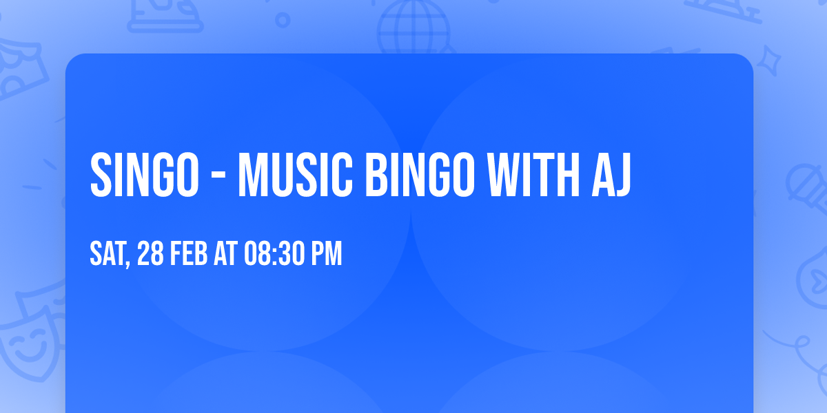 Singo - Music Bingo With AJ