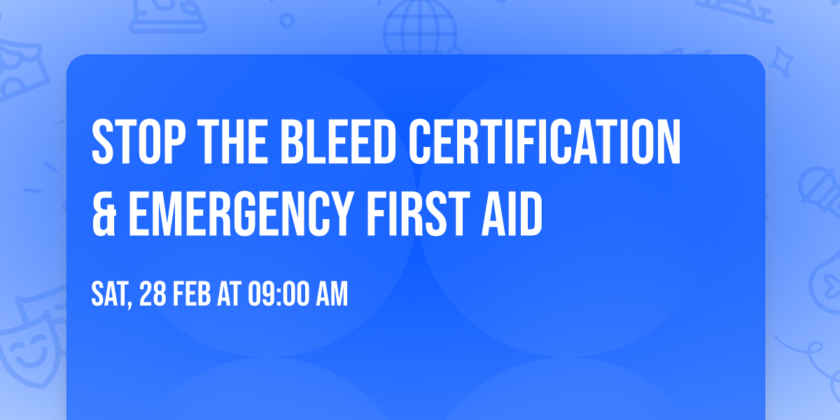 Stop The Bleed Certification & Emergency First Aid 