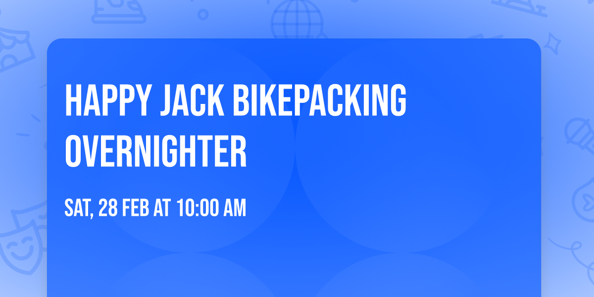 Happy Jack Bikepacking Overnighter