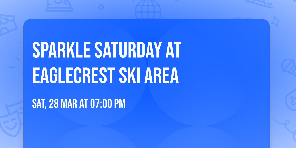 Sparkle Saturday at Eaglecrest Ski Area