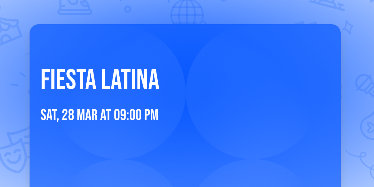Fiesta Latina 