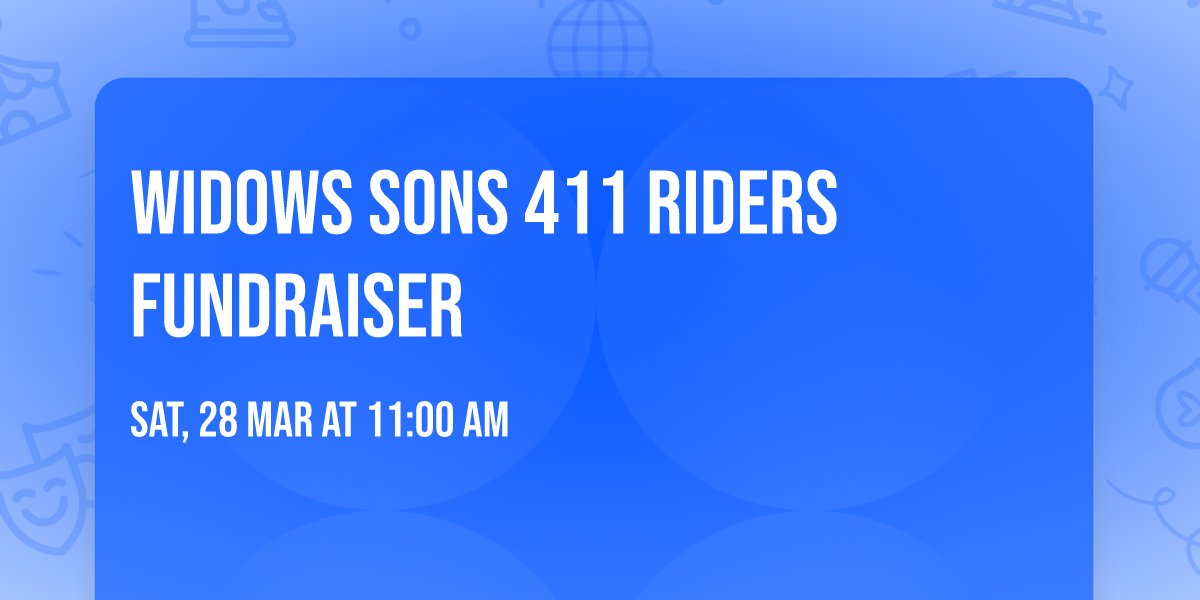 Widows Sons 411 Riders Fundraiser 