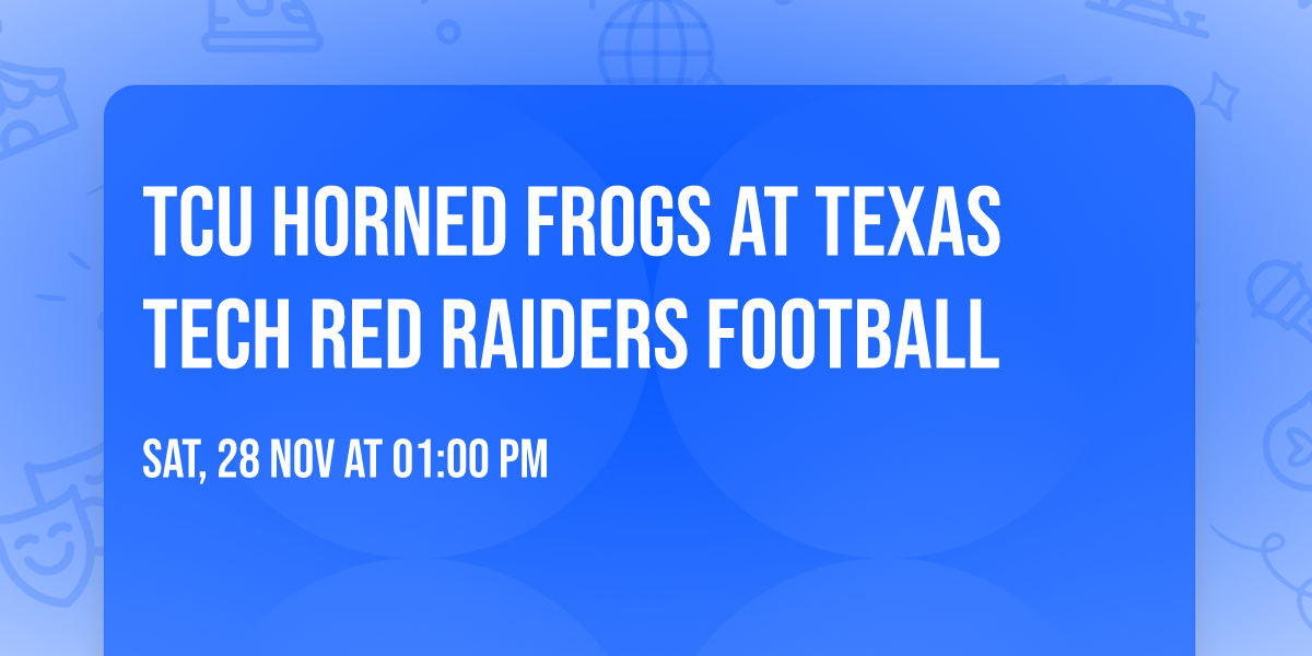 TCU Horned Frogs at Texas Tech Red Raiders Football