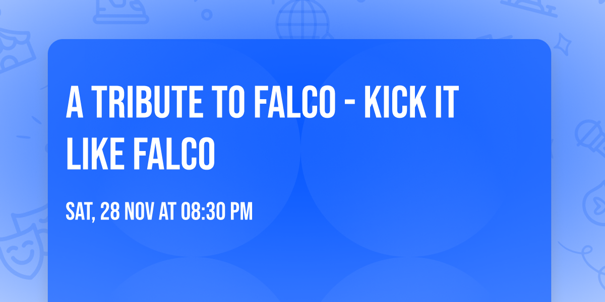 A tribute to Falco - Kick it like Falco