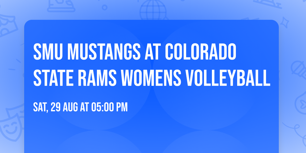 SMU Mustangs at Colorado State Rams Womens Volleyball