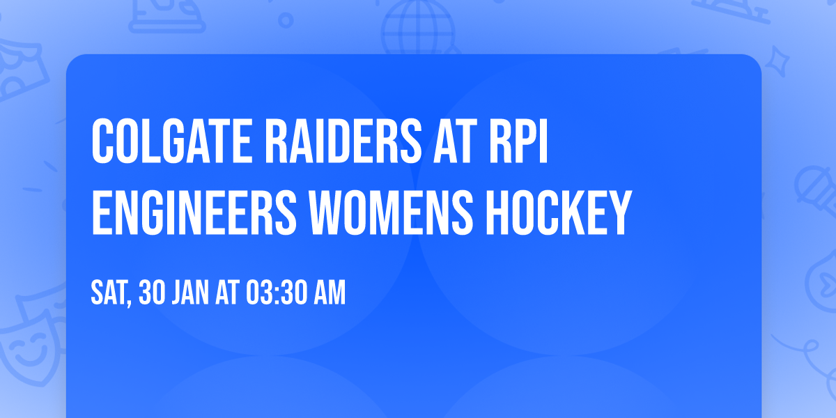 Colgate Raiders at RPI Engineers Womens Hockey