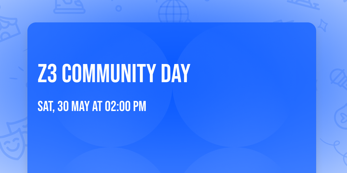 Z3 Community Day