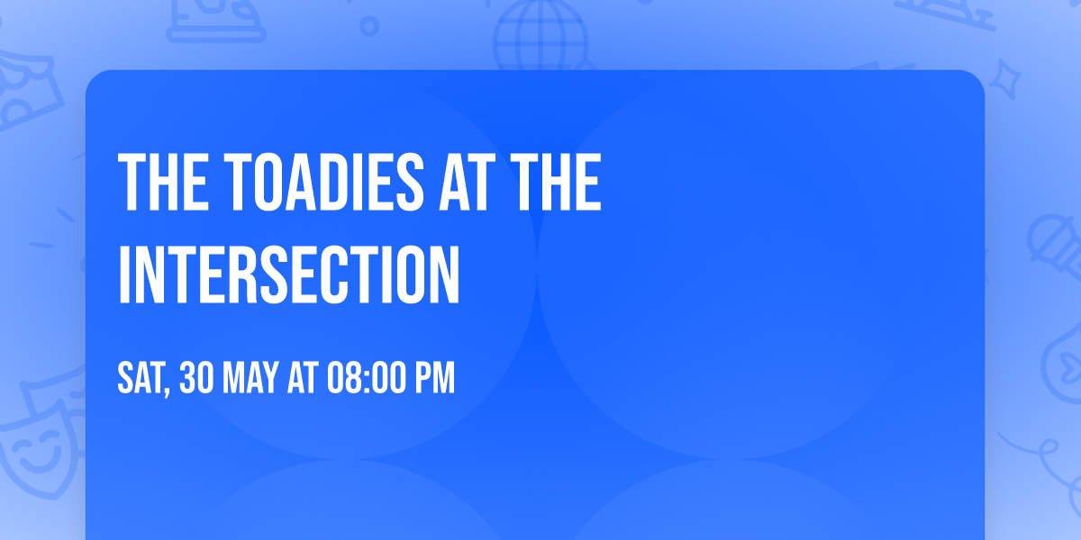 The Toadies at The Intersection