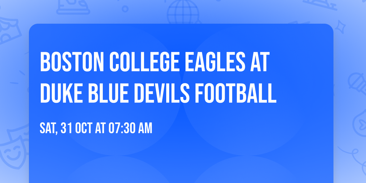 Boston College Eagles at Duke Blue Devils Football