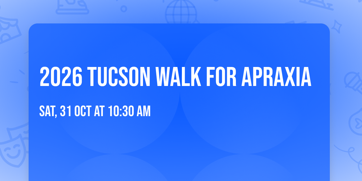 2026 Tucson Walk for Apraxia