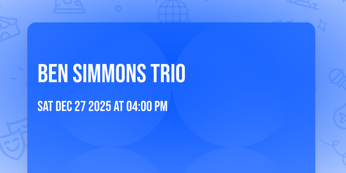 Ben Simmons Trio