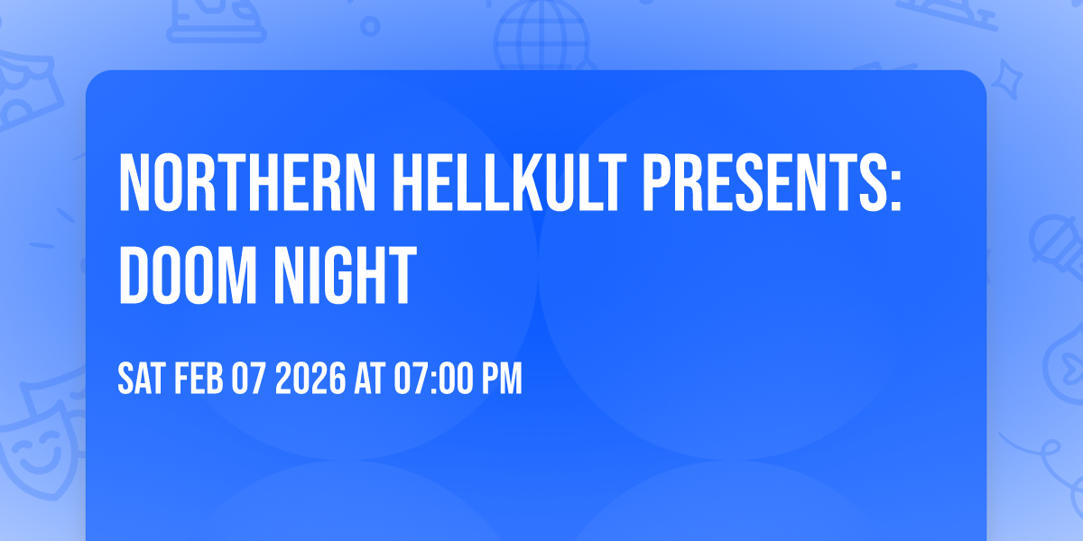 Northern Hellkult presents: Doom Night