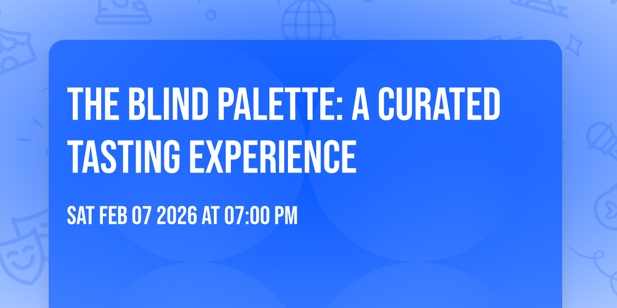 The Blind Palette: A Curated Tasting Experience