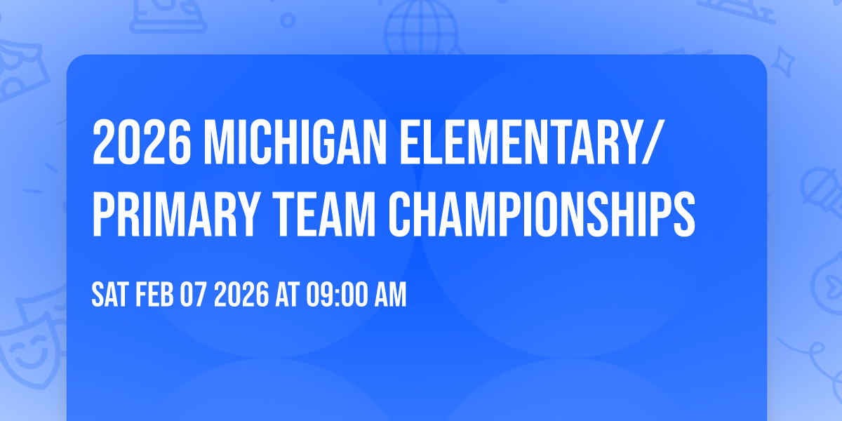 2026 Michigan Elementary/Primary Team Championships