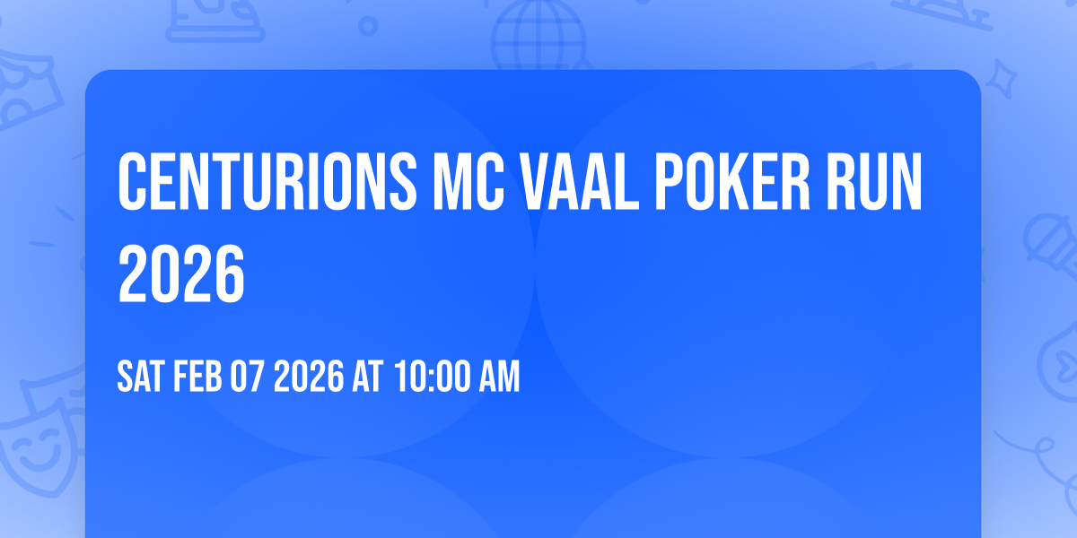 Centurions Mc Vaal Poker Run 2026