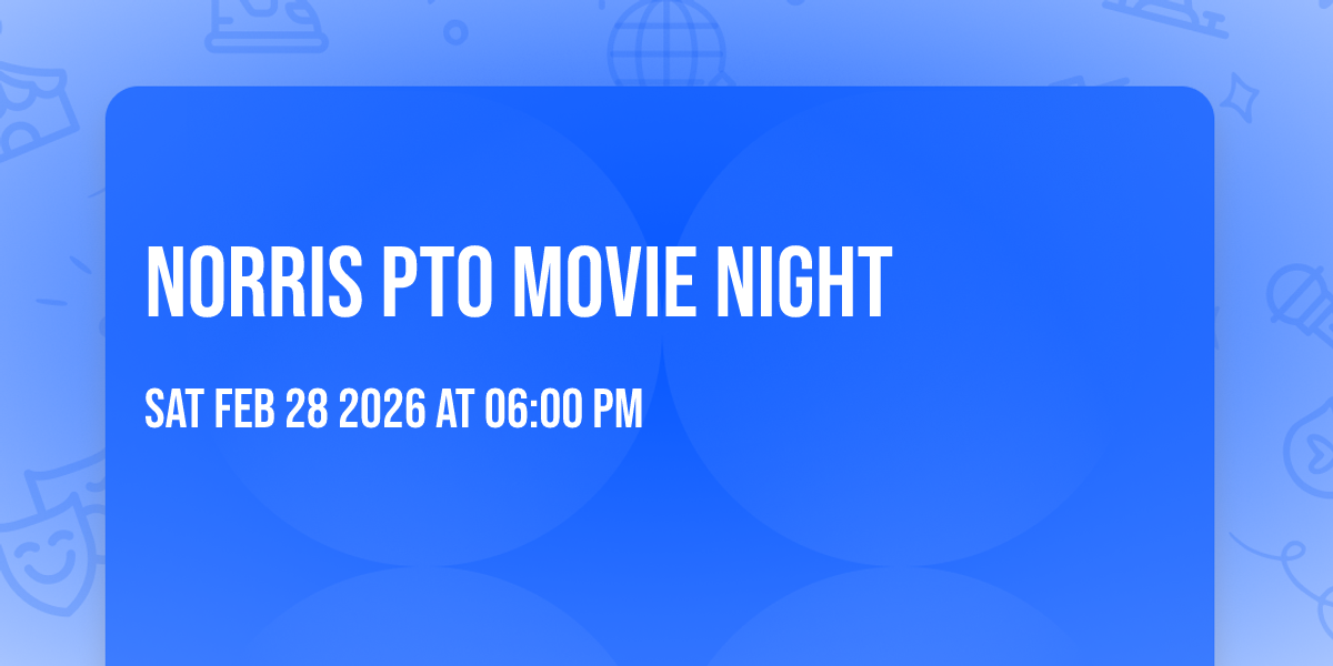 Norris PTO Movie Night