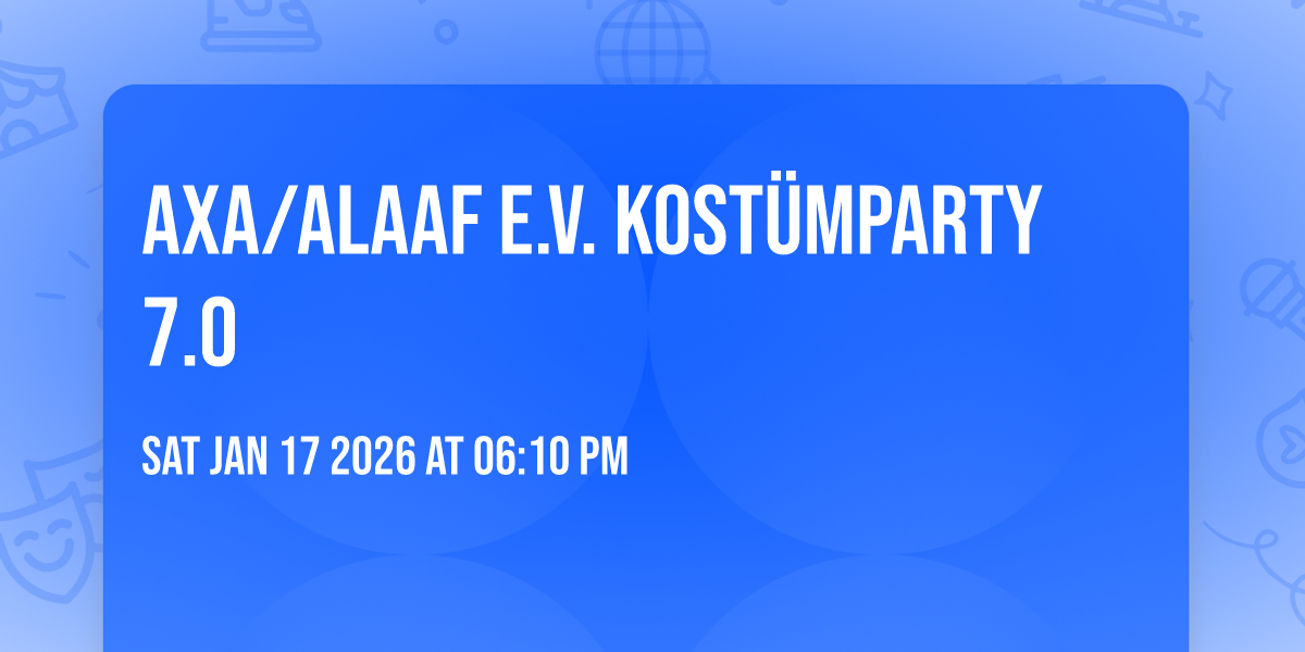 AXA/Alaaf e.V. Kostümparty 7.0