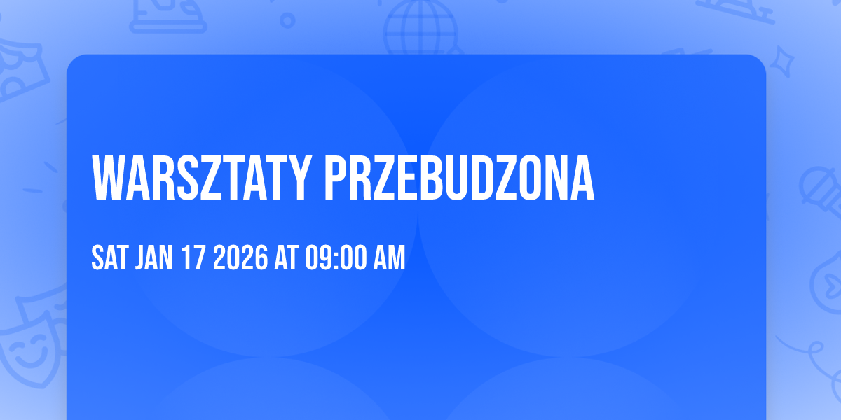 warsztaty Przebudzona 
