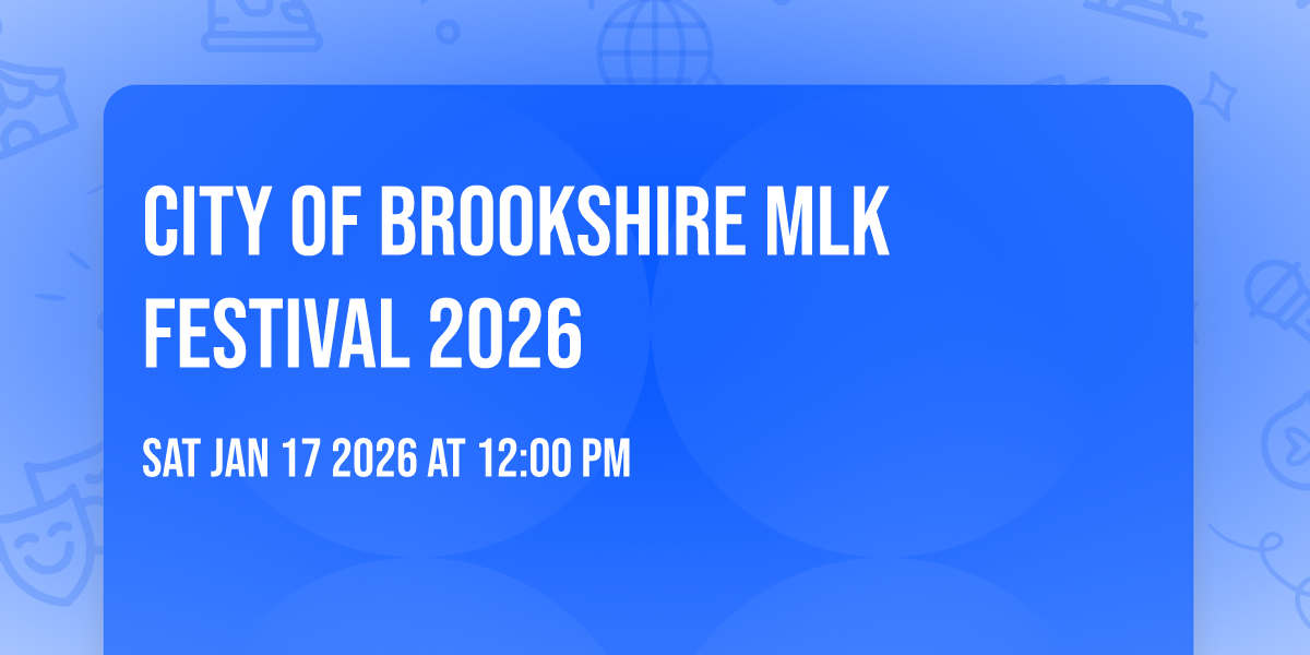 City of Brookshire MLK festival 2026