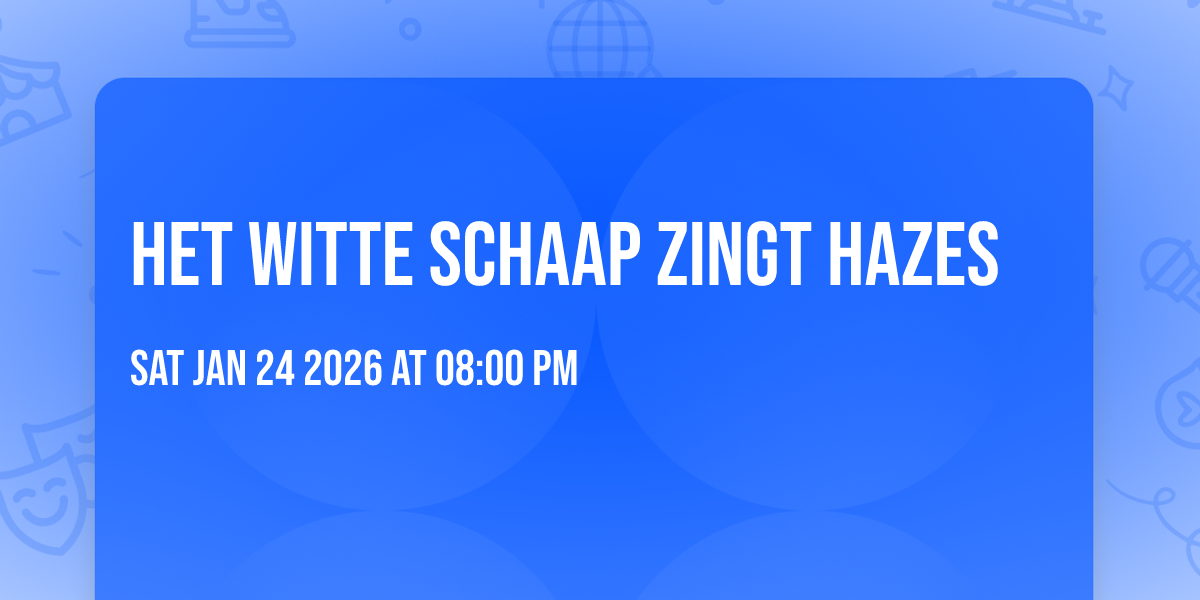 Het Witte Schaap zingt Hazes 