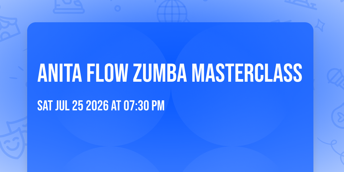 Anita Flow Zumba MasterClass