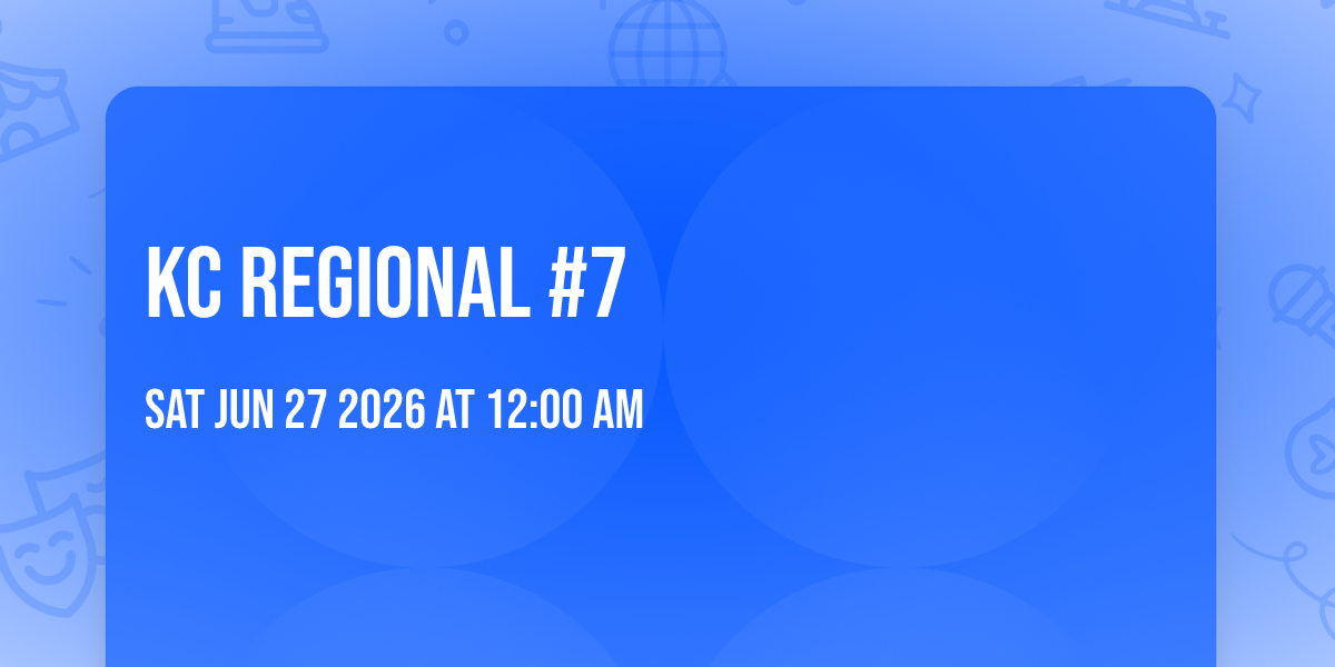 KC Regional #7