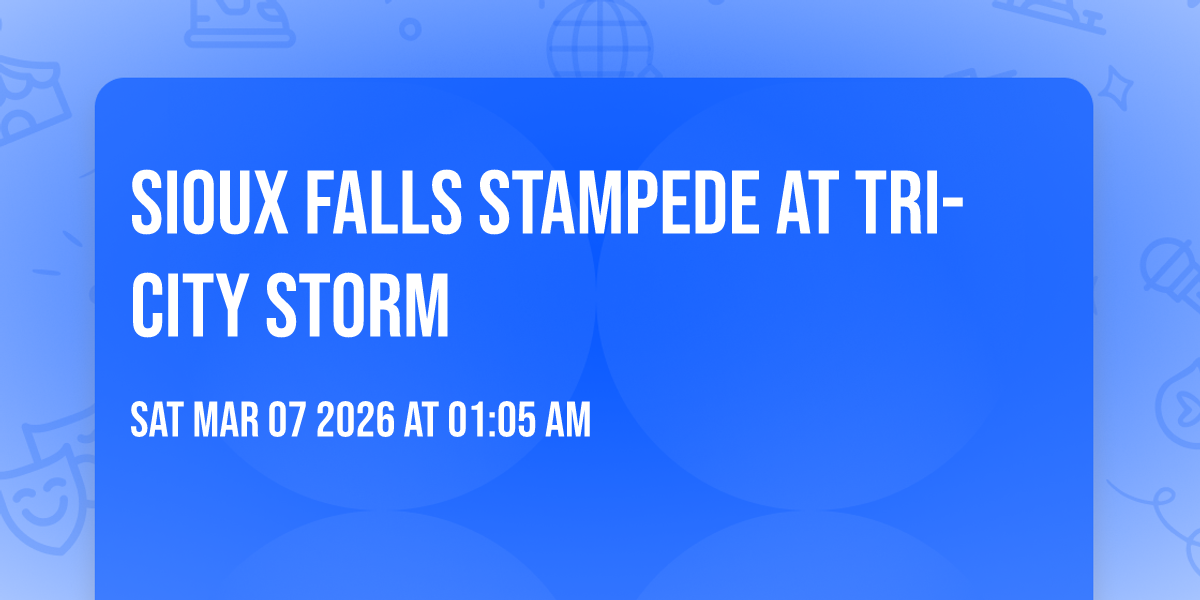 Sioux Falls Stampede at Tri-City Storm