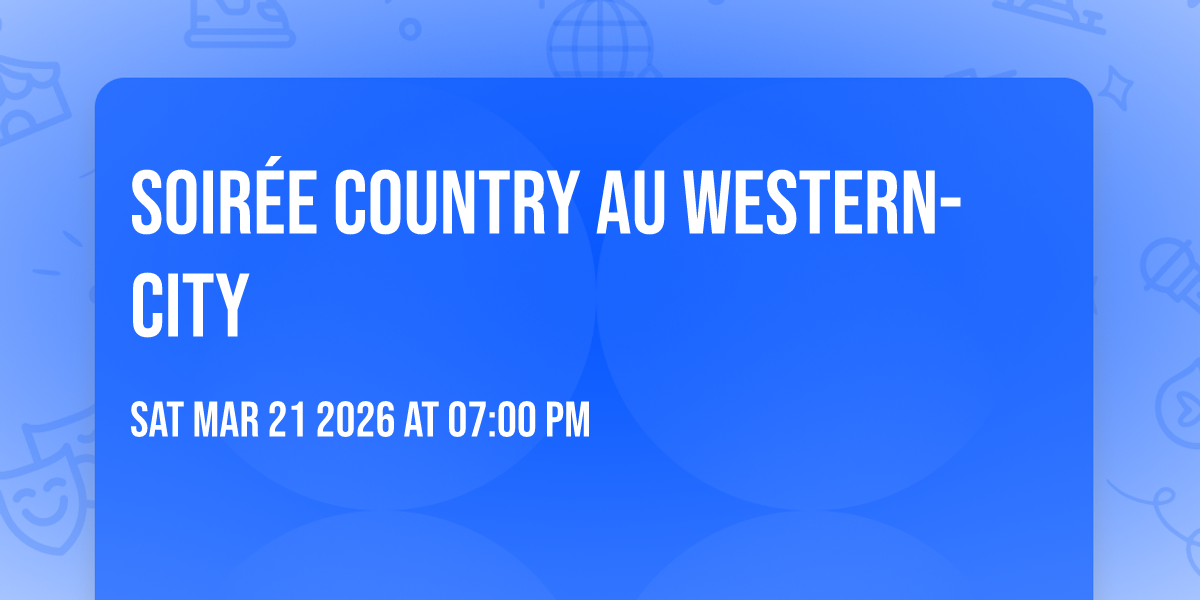 Soirée Country au Western-City 