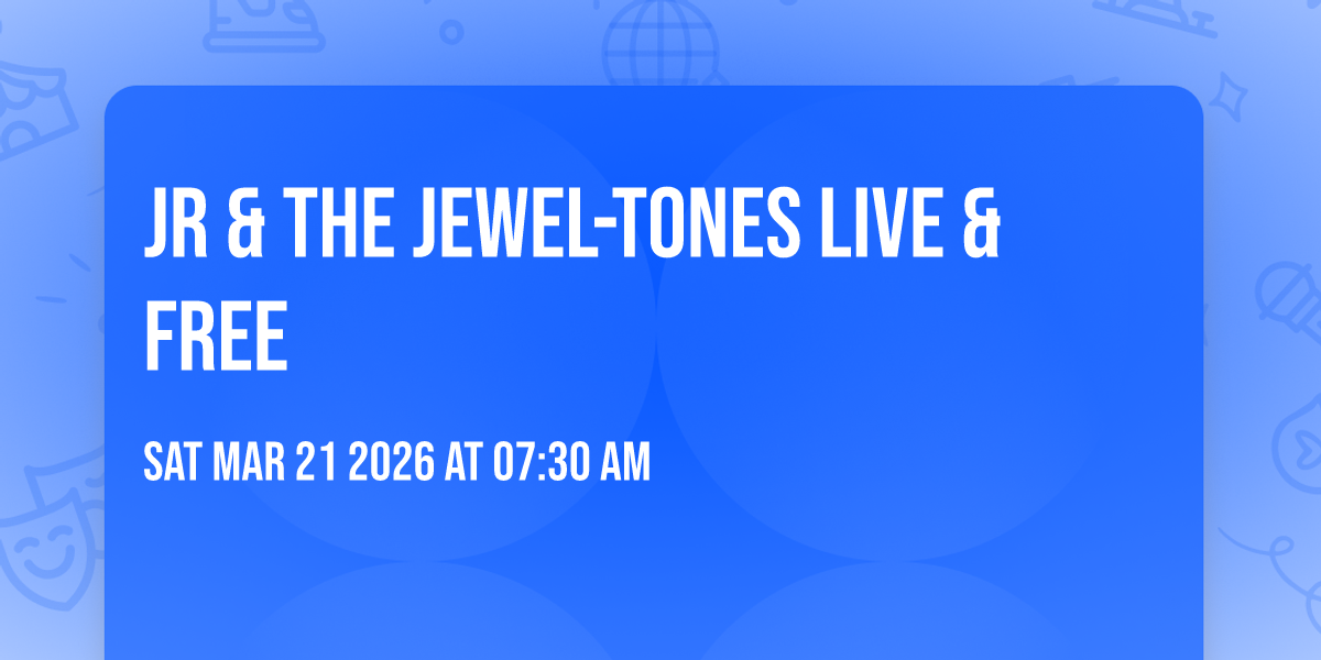 Jr & The Jewel-Tones Live & Free