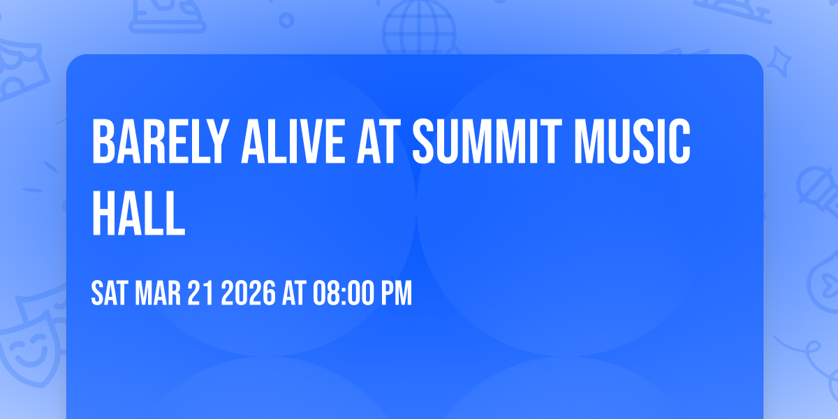 Barely Alive at Summit Music Hall