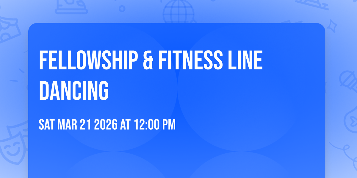 Fellowship & Fitness Line Dancing