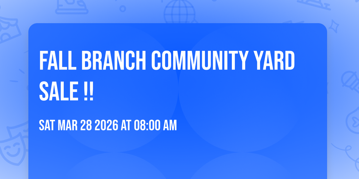 Fall Branch Community Yard Sale !! 