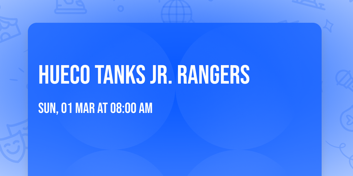 Hueco Tanks Jr. Rangers