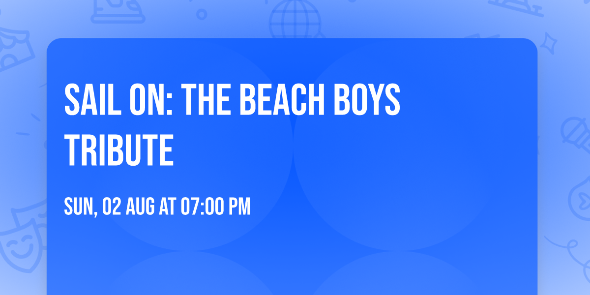 Sail On: The Beach Boys Tribute