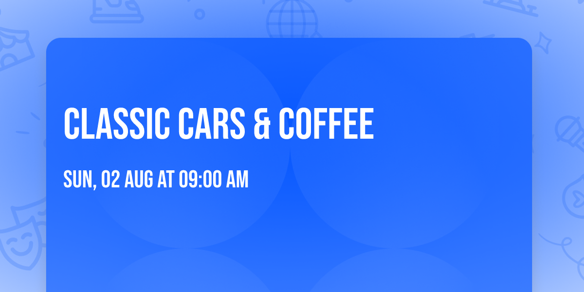 Classic Cars & Coffee