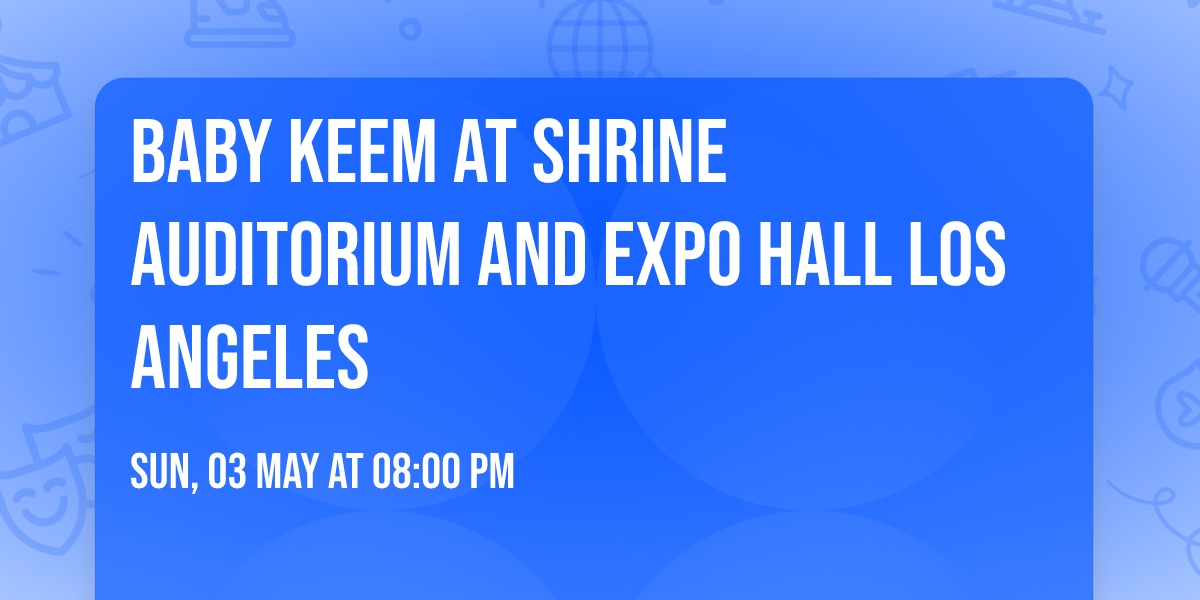 Baby Keem at Shrine Auditorium and Expo Hall Los Angeles
