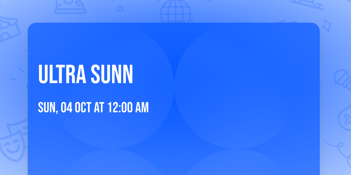 Ultra Sunn