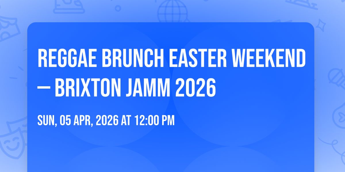 Reggae Brunch at Brixton Jamm