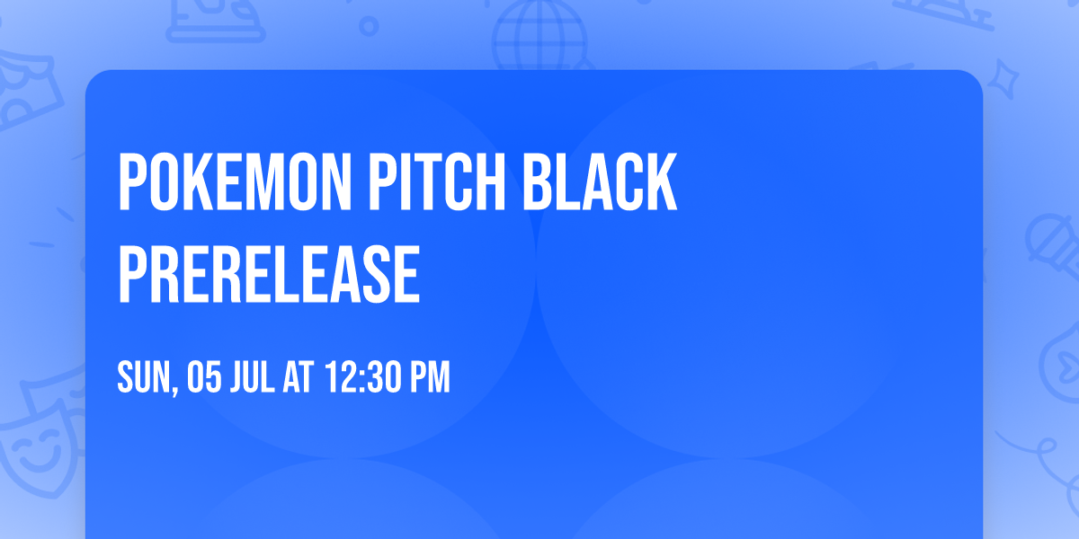 Pokemon Pitch Black Prerelease