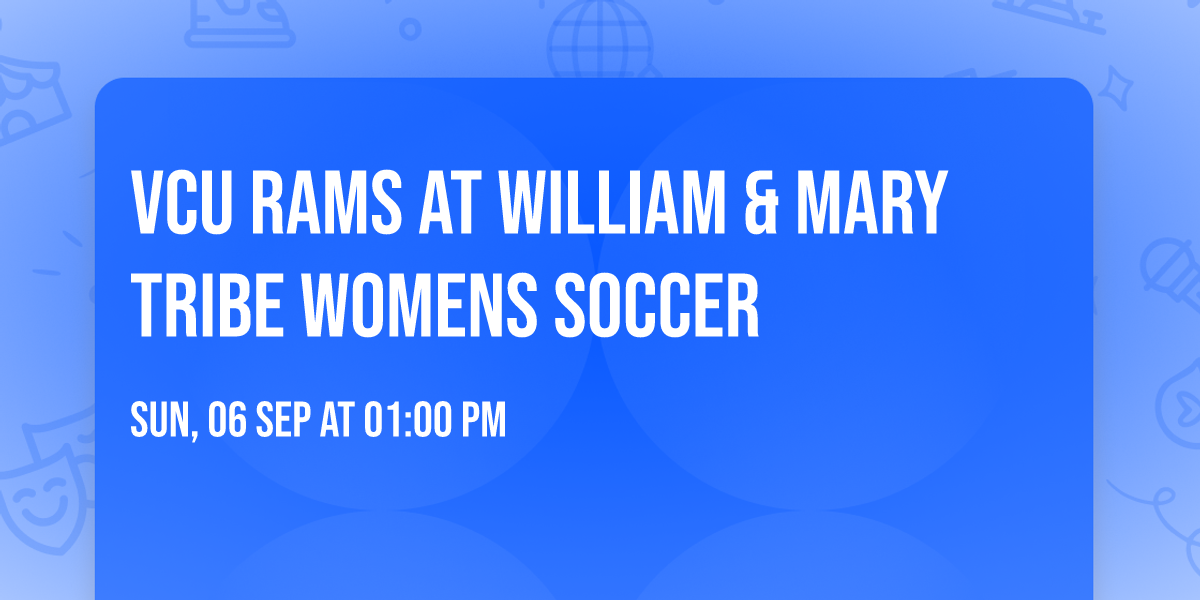 VCU Rams at William & Mary Tribe Womens Soccer