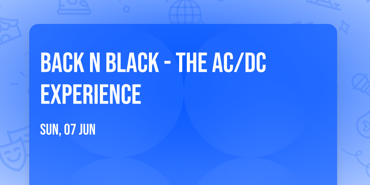 Back N Black - the Ac\/DC Experience